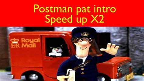 Postman Pat Intro X2 Youtube