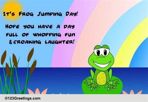Whopping Fun And Croaking Laughter Free Frog Jumping Day Ecards 123