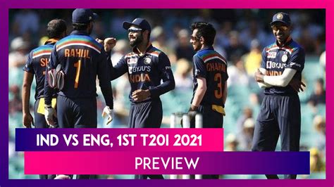 Watch Ind Vs Eng 1st T20i 2021 Preview Online At Epic On