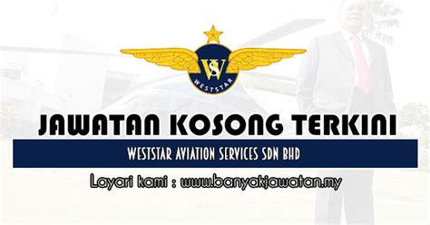 Is a company based in malaysia, with its head office in kota kinabalu. Jawatan Kosong di Weststar Aviation Services Sdn Bhd - 27 ...