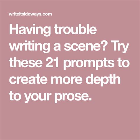 Having Trouble Writing A Scene Try These 21 Prompts To Create More