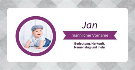 Name Jan Bedeutung Herkunft Beliebtheit And Namenstag