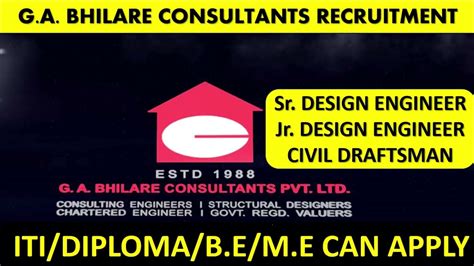 G A Bhilare Consultants Recruitment For Civil Engineer Structural
