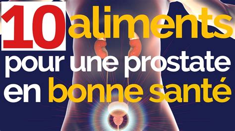 Prostate 10 Aliments Pour Une Prostate En Bonne Santé Youtube