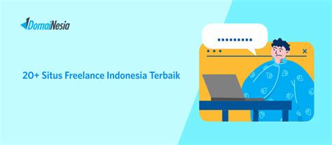 20 Situs Freelance Indonesia Terbaik DomaiNesia