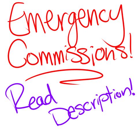 Emergency Commissions Please Read Description — Weasyl