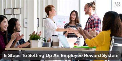 5 Steps To Setting Up An Employee Reward System