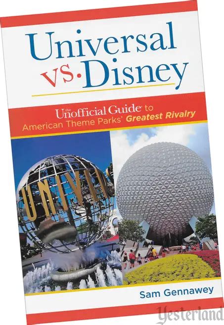 Book Review At Yesterland Universal Vs Disney