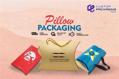 Wonderful And Exciting Pillow Packaging Custom Packaging Pro