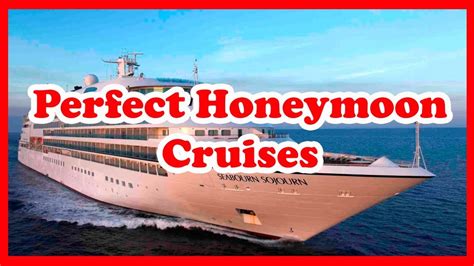 5 Perfect Honeymoon Cruises Love Is Vacation Youtube