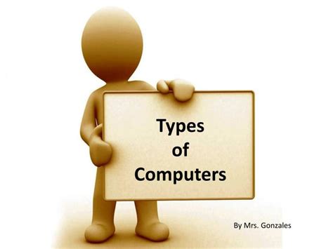 Ppt Types Of Computers Powerpoint Presentation Free Download Id