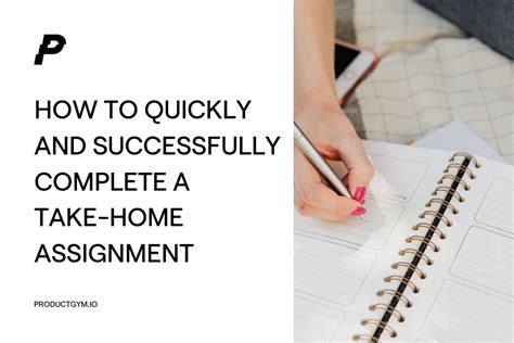 Complete A Take Home Assignment Quickly And Successfully