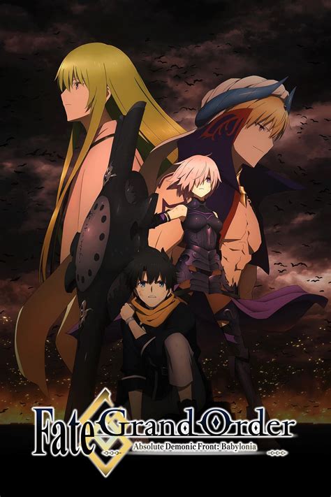 Fate Grand Order Absolute Demonic Front Babylonia - Fate/Grand Order Absolute Demonic Front: Babylonia (TV Series 2019-2020