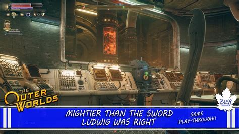 The Outer Worlds Mightier Than The Sword And Ludwig Was Right Same