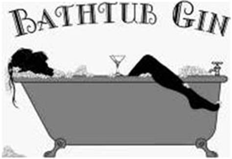 Gin is made by distillation and gets its dominant flavor from juniper berries. BATHTUB GIN Trademark of Bartels, Sanora Serial Number ...