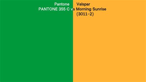 Pantone 355 C Vs Valspar Morning Sunrise 3011 2 Side By Side Comparison
