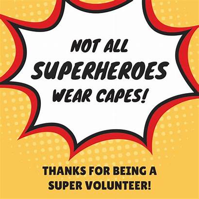 Thank Volunteer Capes Wear Volunteers Super Superheroes