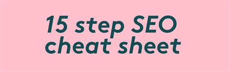 15 Step Seo Cheat Sheet