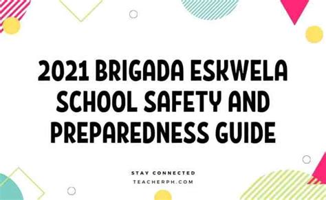 2021 Brigada Eskwela School Safety And Preparedness Guide Teacherph