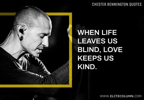 6 Chester Bennington Quotes That Will Inspire You 2023 Elitecolumn