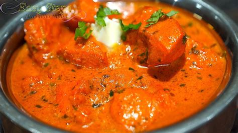 Indian Butter Chicken Recipe Step By Step Tutorial