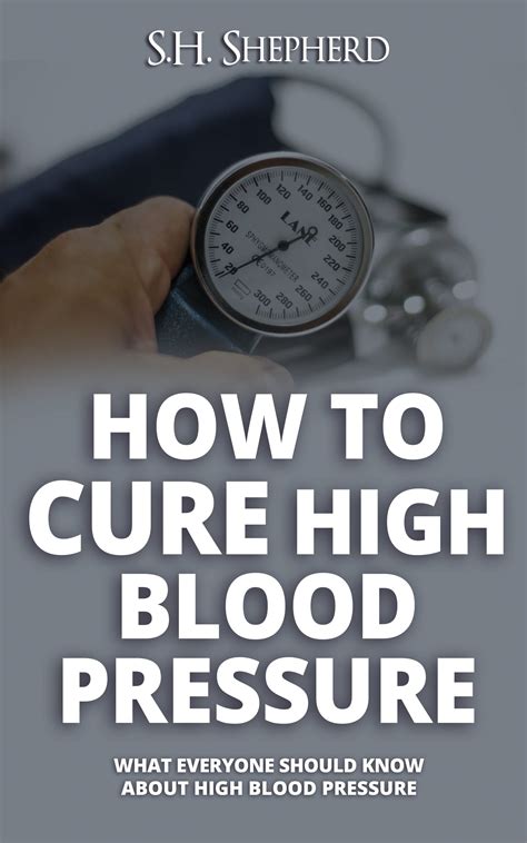 How To Cure High Blood Pressure What Everyone Should Know About High