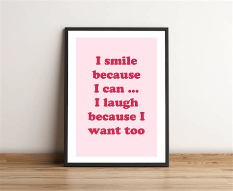I Smile Because I Can Print Etsy