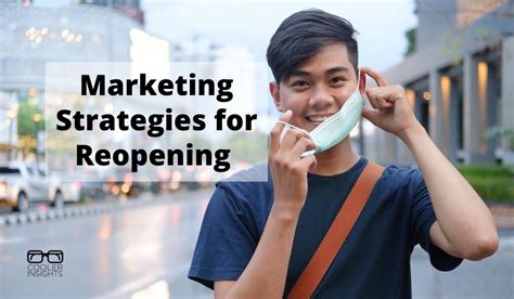 Singapore Reopening Top Marketing Strategies And Ideas Cooler Insights