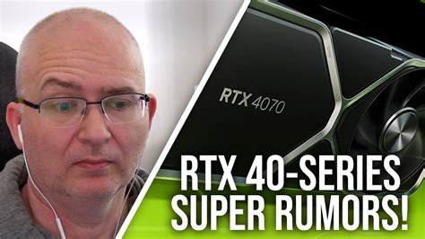 Nvidias Rtx 40 Series Super Refresh What Should We Expect Youtube
