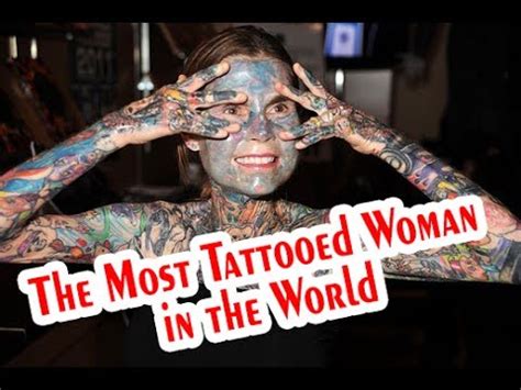The Most Tattooed Woman In The World YouTube
