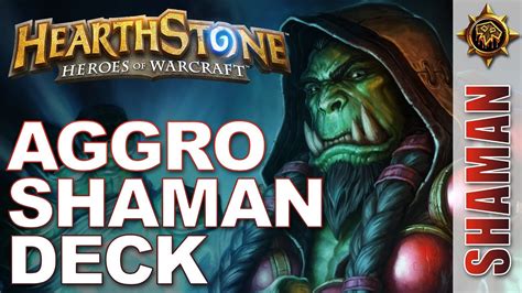 Top decks the best decks in the current meta. HearthStone - Aggro Shaman Deck - YouTube