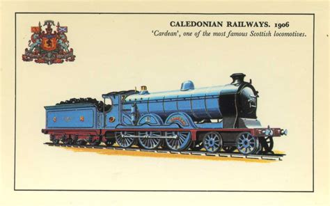 Caledonian Railway 1906 Cardean One Of The Most Famous Scottish