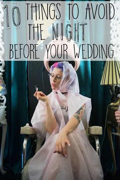 10 things to avoid the night before your wedding night before wedding wedding advice wedding
