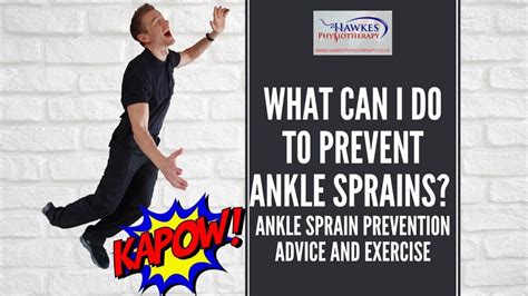 What Can I Do To Prevent Ankle Sprains Ankle Sprain Prevention Advice