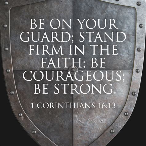 Be On Your Guard Stand Firm In The Faith Sermonquotes