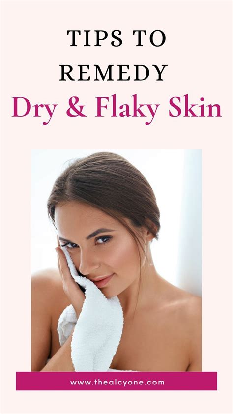 Got Dry Skin These Skincare Tips Will Help You Get Your Skin Look More