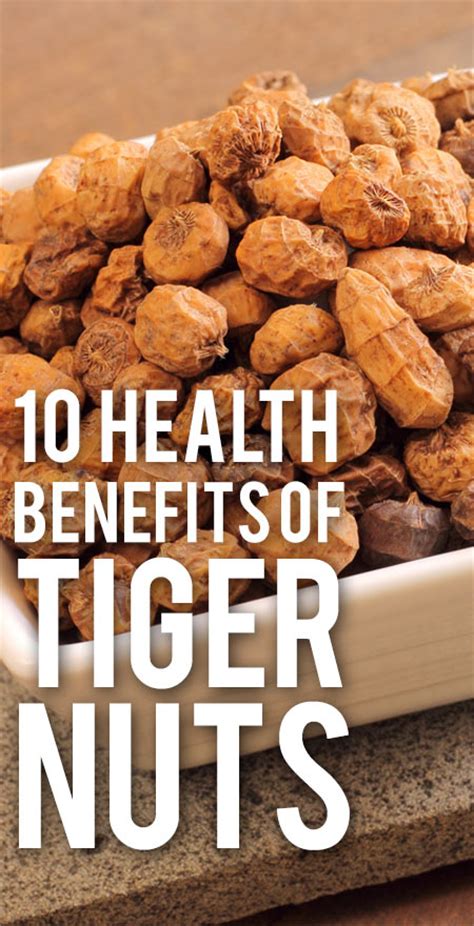 Amazing Health Benefits Of Tiger Nuts