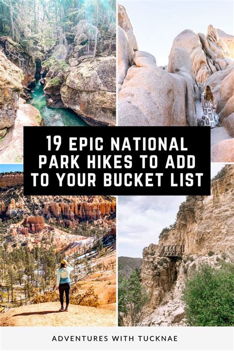 19 Epic National Park Hikes To Add To Your Bucket List List Of National
