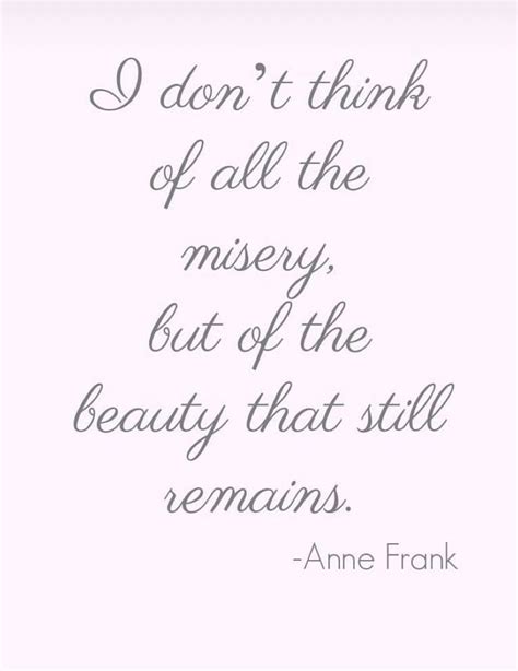 Pin By Alyson Turco On Me Inspirational Quotes Anne Frank