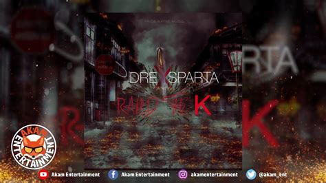 Zaregistrujte se zdarma a sledujte stream u . Dre x Sparta - Rapid The K - July 2019 - YouTube