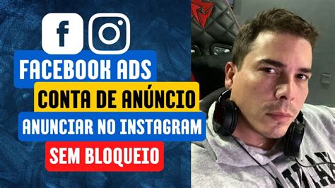Como Anunciar No Instagram Facebook Ads 2023 Conta De Anúncio Bloqueio