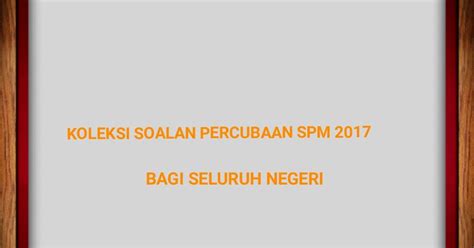 Koleksi 2020 spm kertas percubaan / spm trial papers. Skema Jawapan Percubaan Spm 2019 Johor Matematik - Windows ...