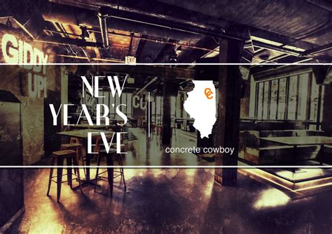 Explore their menu, read reviews, get directions and compare prices before you go! New Year's Eve Chicago at Concrete Cowboy | UrbanMatter
