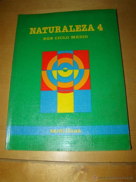 Naturaleza 4 Santillana Comprar Libros De Texto En Todocoleccion