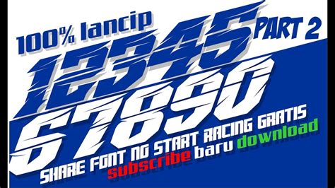  Download Download Font Keren Untuk No Start Racing Part 1 ...