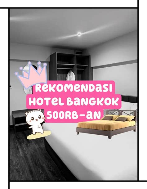 Rekomendasi Hotel 500rb An Di Bangkok Galeri Diposting Oleh Ciss Lemon8
