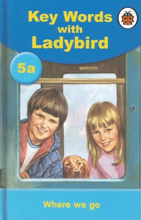 See the complete key words with peter and jane series book list in order, box sets or omnibus editions, and companion titles. Ladybird Key Words With Peter and Jane - 5a - Where We Go ...