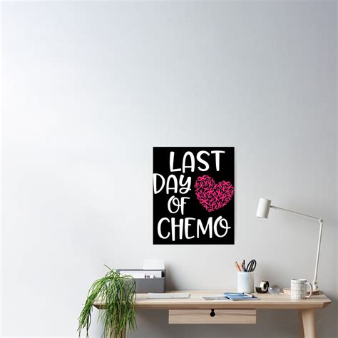 Last Day Of Chemo Breast Cancer Survivor Chemotherapy Bell Poster For