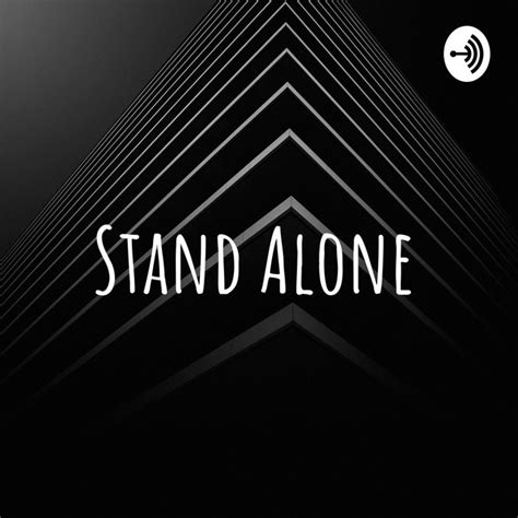 Stand Alone Podcast On Spotify