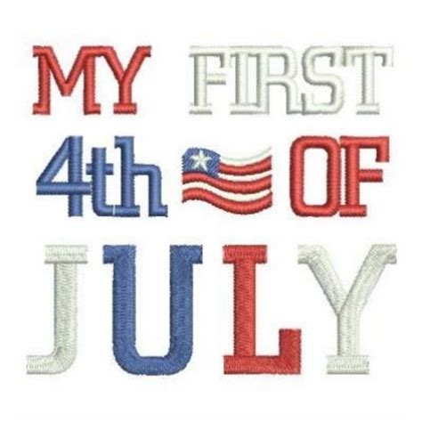 First 4th Of July Machine Embroidery Design Embroidery Library At